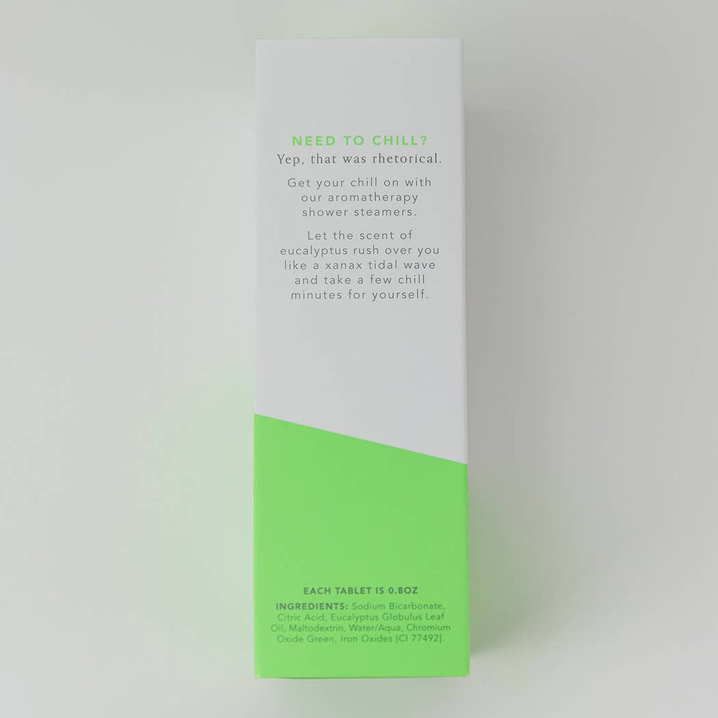 Chez Gagn e Chill The Fuck Out - Shower Steamers - Eucalyptus - Set of 8