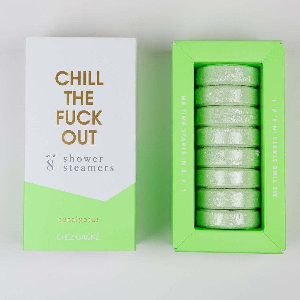 Chez Gagn e Chill The Fuck Out - Shower Steamers - Eucalyptus - Set of 8