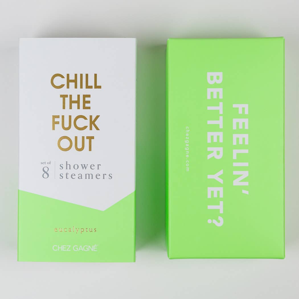 Chez Gagn e Chill The Fuck Out - Shower Steamers - Eucalyptus - Set of 8