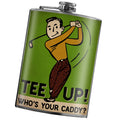 8oz Flask - Who's Your Caddy?, Golf