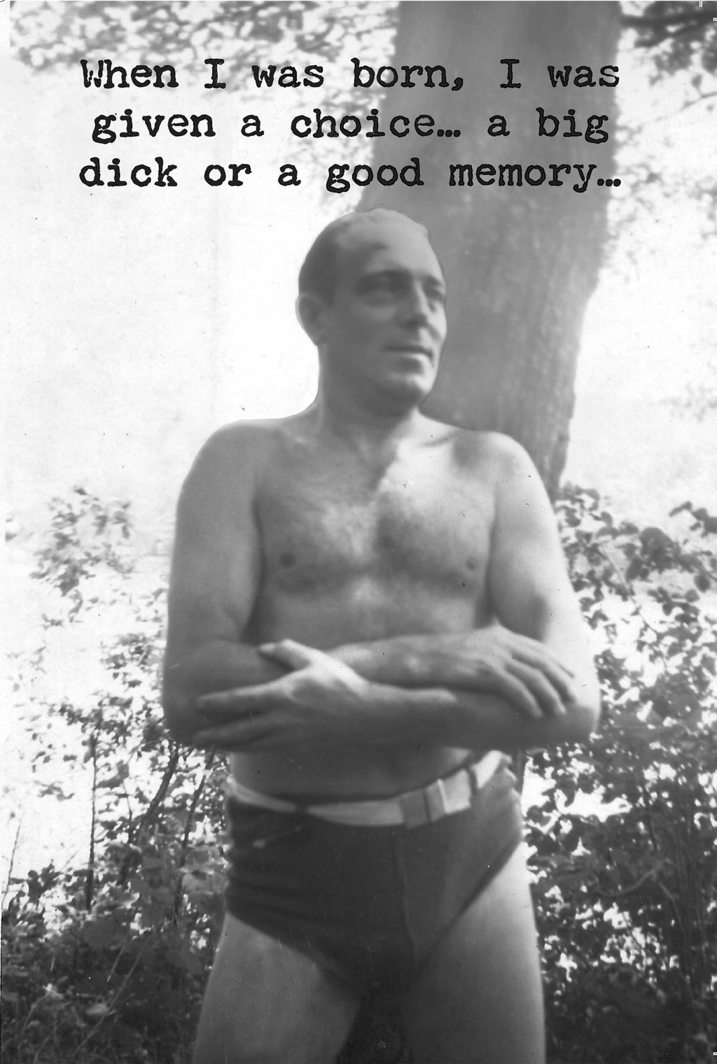 I Was Given A Choice Men's Birthday Greeting Card front