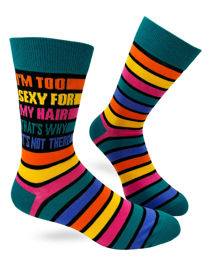 I'm Too Sexy For My Hair That's Why It's Not There - Men's Novelty Crew Socks