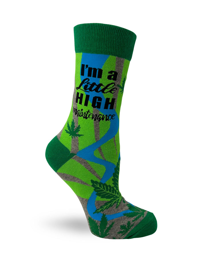 "I'm a Little High Maintenance" Funny - Women's Novelty Crew Socks  Featuring Cannabis Leaves