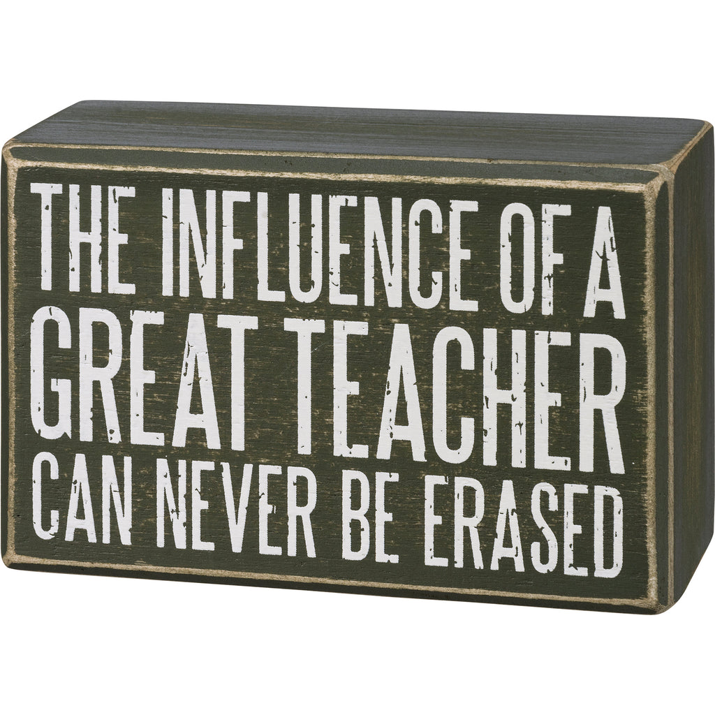 Influence of a great teacher box sign