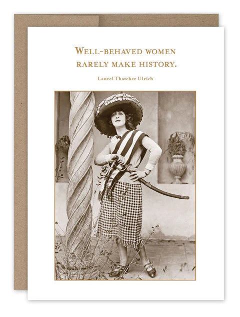 Shannon Martin Well Behaved Women Birthday Card