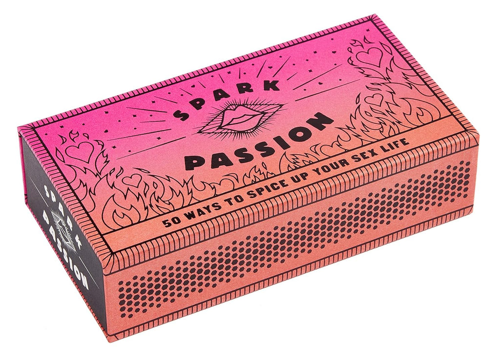 Spark Passion - 50 ways to spice up your sex life