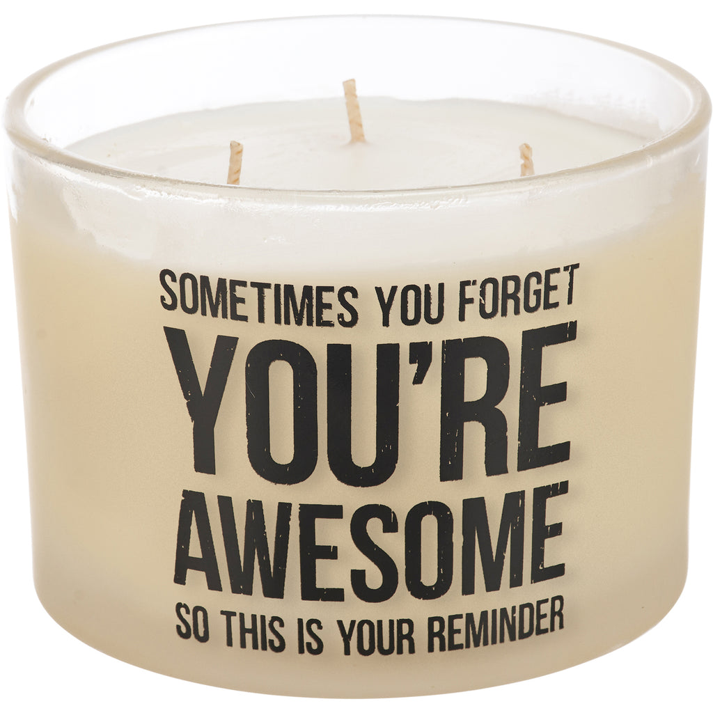 This Is Your Reminder You're Awesome Candle