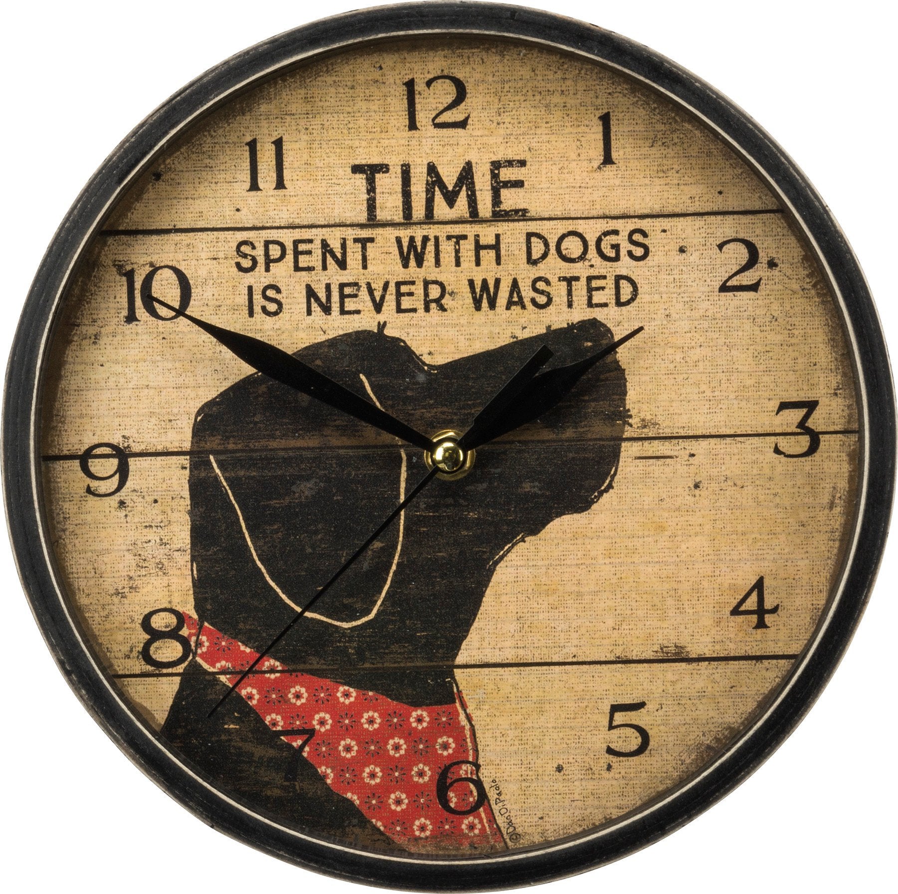Time Spent With Dogs Is Never Wasted Clock