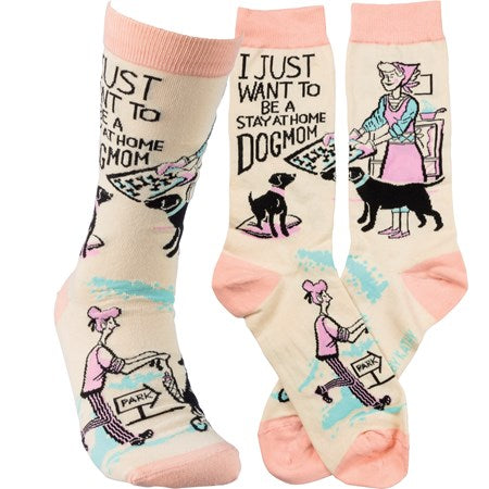 Primitives by Kathy stay at home dog mom socks
