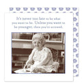 Shannon Martin, Its Never Too Late to Be What You Want To Be183007